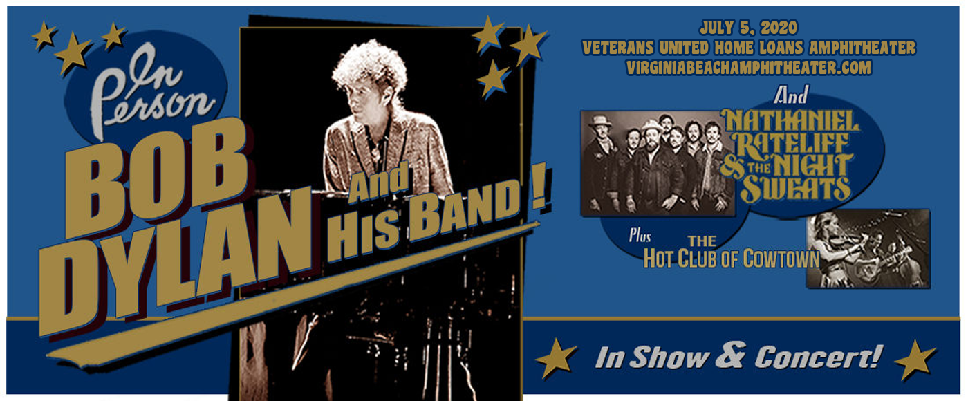 Bob Dylan, Nathaniel Rateliff and The Night Sweats & The Hot Club of Cowtown [CANCELLED] at Veterans United Home Loans Amphitheater