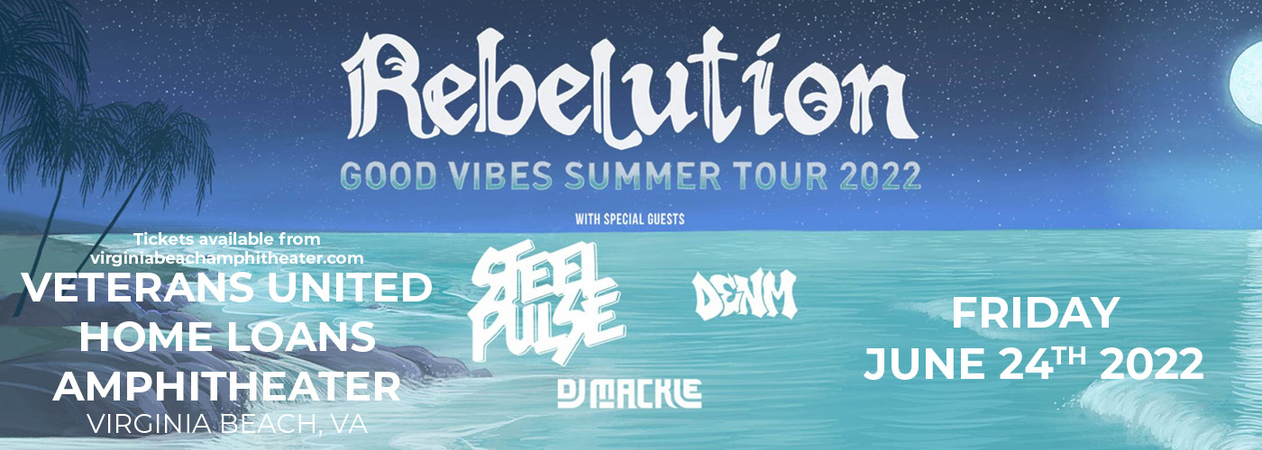 Rebelution: Good Vibes Summer Tour at Veterans United Home Loans Amphitheater