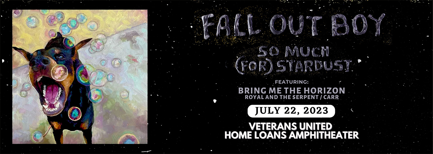 Fall Out Boy, Bring Me The Horizon, Royal and The Serpent & Carr at Veterans United Home Loans Amphitheater