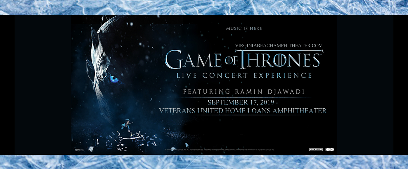 Game of Thrones Live Concert Experience at Veterans United Home Loans Amphitheater