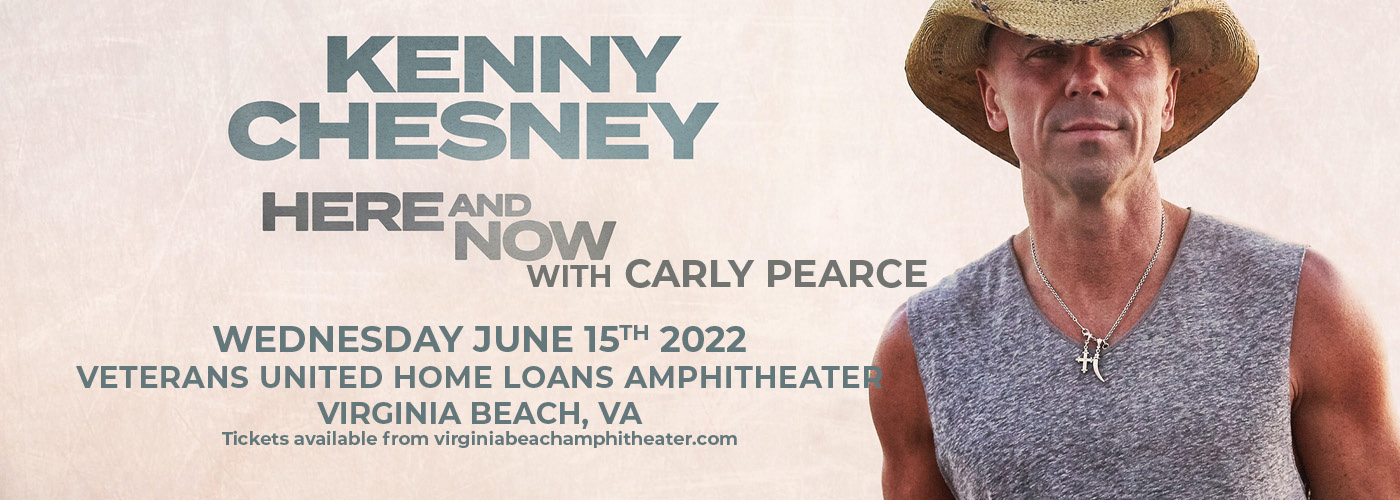 Kenny Chesney: Here And Now Tour 2022 with Carly Pearce at Veterans United Home Loans Amphitheater